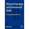 History of Toxicology and Environmental Health: Toxicology in Antiquity II