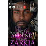 She Got Another Man Around My Kids 2: An African American Romance: Finale