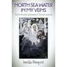North Sea Water in My Veins: The Pre-Christian Spirituality of the Low Countries