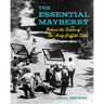 The Essential Mayberry: Behind the Scenes of the Andy Griffith Show