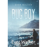 Bug Boy