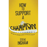 How to Support a Champion: The art of applying science to the elite athlete
