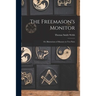 The Freemason's Monitor: Or, Illustrations of Masonry in Two Parts