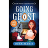 Going Ghost: Large Print