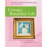 Living a Beautiful Life