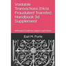 Voidable Transactions (F/K/A Fraudulent Transfer) Handbook 3D Supplement: A Practical Guide for Lawyers and Clients