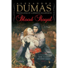 Blood Royal: A Sequel to the Three Musketeers