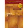 After the Storm: Healing After Trauma, Tragedy and Terror