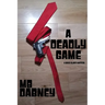 A Deadly Game: A David Blaise Mystery