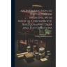 An Introduction to the History of Medicine, With Medical Chronology, Bibliographic Data and Test Questions