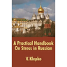A Practical Handbook On Stress in Russian