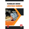 Technology Driven Livestock Farming