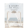 A Story to Tell