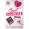 Sweet Surrender