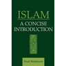 Islam: A Concise Introduction