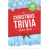 The Christmas Trivia Game Book: 100 Questions about the Holiday's History, Food, and Pop Culture