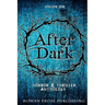 After Dark: Volume One