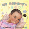 My Mommy's Hands