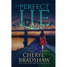 The Perfect Lie