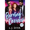 Burning Desires (Large Print)