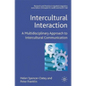 Intercultural Interaction: A Multidisciplinary Approach to Intercultural Communication