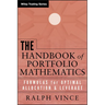 The Handbook of Portfolio Mathematics: Formulas for Optimal Allocation and Leverage