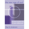 The New Age of Soul