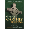 Every Earthly Blessing
