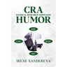 CRA (Clinical Research Associate) Humor
