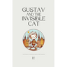 Gustav and the Invisible Cat And Other Bilingual Swedish-English Children's Stories for Beginners