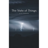 The State of Things