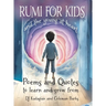 RUMI for Kids / and the Young at Heart: Poems to Learn and Grow From