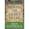 Bringing the Exodus to Life