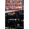 The Occupy Movement Explained