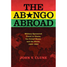 The Abongo Abroad: Military-Sponsored Travel in Ghana, the United States, and the World, 1959-1992
