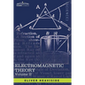 Electromagnetic Theory, Vol. II