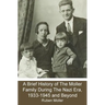 A Brief History of The Moller Family During The Nazi Era, 1933-1945 and Beyond
