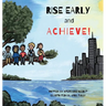 Rise Early and Achieve