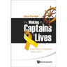 Making of Captains of Lives, The: Prison Reform in Singapore: 1999 to 2007