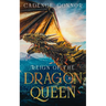 Reign of the Dragon Queen