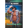 Resisting Allie