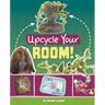 Upcycle Your Room!