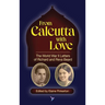 From Calcutta with Love: The World War II Letters of Richard and Reva Beard