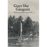 Guys like Gauguin