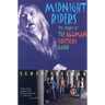 Midnight Riders: The Story of the Allman Brothers Band