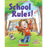 School Rules!