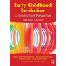 Early Childhood Curriculum: A Constructivist Perspective