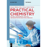 Practical Chemistry: Instrumental Analysis and Quantitative Analytical Chemistry