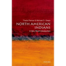 North American Indians: A Very Short Introduction