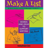 Make A List: Words & Ideas To Support Writing